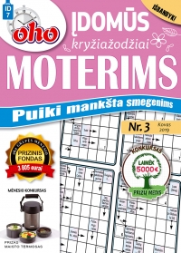 ID 7 „oho 10 min. Įdomūs kryžiažodžiai moterims“ ID 7 „oho 10 min. Įdomūs kryžiažodžiai moterims“
